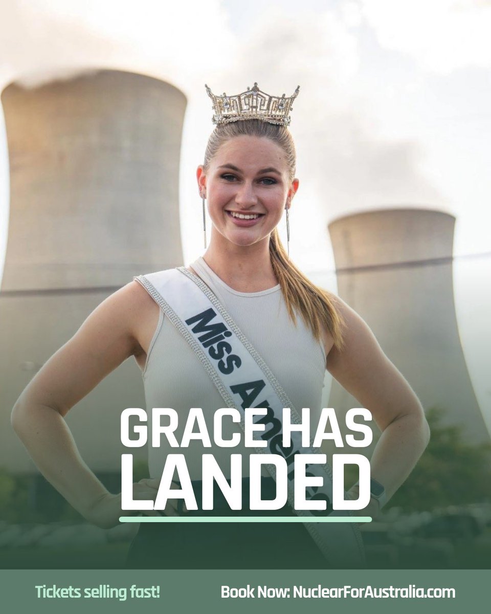 BOOK NOW FOR AN EVENING WITH NUCLEAR ENGINEER, MISS AMERICA 2023 GRACE STANKE.

🔗nuclearforaustralia.com/Tour?recruiter…

📍Perth [SOLD OUT]
📍Brisbane Jan 31 2025
📍Melbourne Feb 1 2025
📍Adelaide Feb 4 2025
📍Sydney Feb 6 2025

Early bird tickets selling fast for $10.