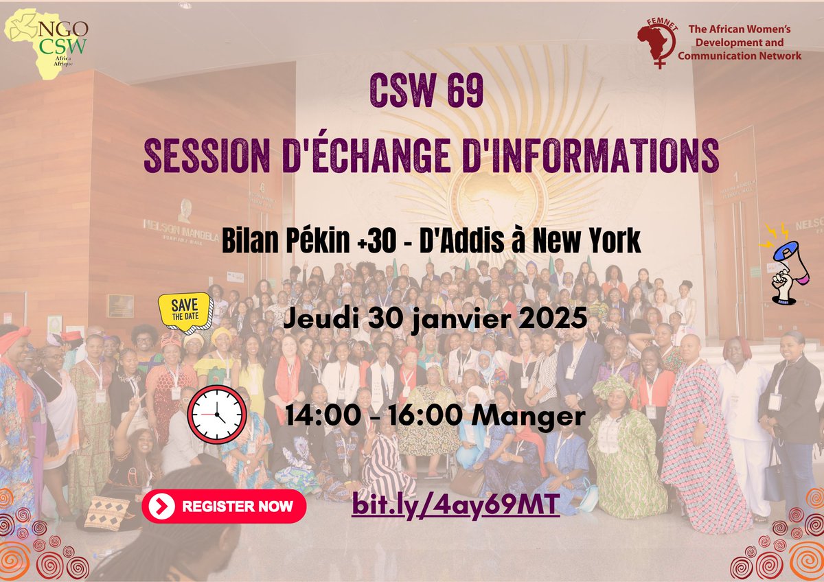 FemnetProg's tweet photo. Participez à la conversation ! ✨
Ne manquez pas notre session de partage d'informations CSW69 et d'examen de Pékin +30 le 30 janvier. #AddisToNewYork
Inscrivez-vous dès maintenant et participez à cette importante discussion !
➡️https://t.co/NwRReS4RFf
#AfricaBeijing30 #CSW69 https://t.co/CD9pAFp19p