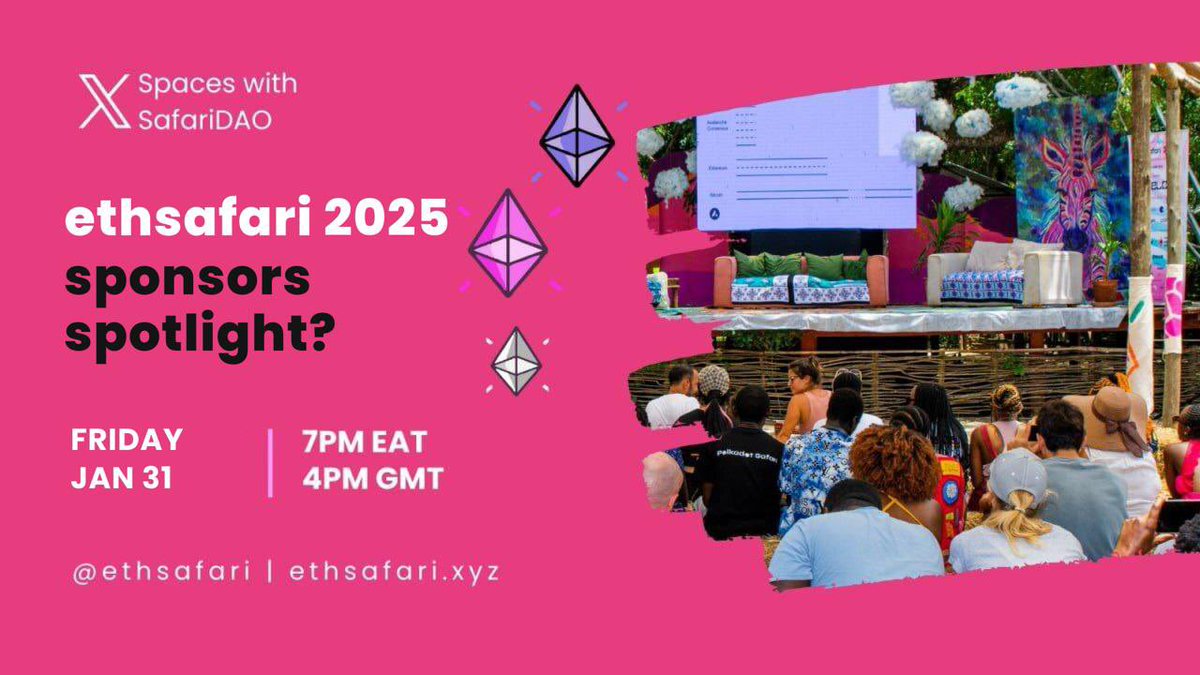 What’s in store for EthSafari 2025? 🤔  
The journey begins this Friday, Jan 31, at 7 PM EAT | 4 PM GMT

Join us for the first X Space to uncover the clues and set the stage for the most exciting EthSafari yet!  

Set a reminder; x.com/i/spaces/1BdGY…