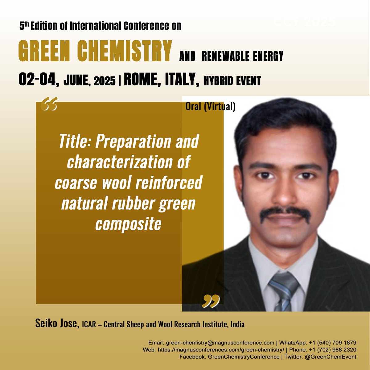 Green Chemistry 2025 (@greenchemevent) on Twitter photo Exciting News! 🌱 Join us as #Seiko_Jose from ICAR – Central Sheep and Wool Research Institute, India takes the stage at <a href="/GreenChemEvent/">Green Chemistry 2025</a> in Rome! by <a href="/magnus_group/">Magnus Group</a>
Details visit: magnusconferences.com/green-chemistr…
📅: June 2-4, 2025, Rome, Italy
🔗 Register now: magnusconferences.com/green-chemistr… Exciting News! 🌱 Join us as #Seiko_Jose from ICAR – Central Sheep and Wool Research Institute, India takes the stage at <a href="/GreenChemEvent/">Green Chemistry 2025</a> in Rome! by <a href="/magnus_group/">Magnus Group</a>
Details visit: magnusconferences.com/green-chemistr…
📅: June 2-4, 2025, Rome, Italy
🔗 Register now: magnusconferences.com/green-chemistr…