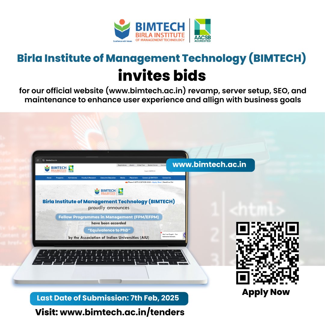 We are seeking a collaborative partner to help us revamp the Birla Institute of Management Technology (#BIMTECH) official website (bimtech.ac.in)!

The tender is now live on our website. 
Submit your proposals by February 7th, 2025.

Apply Now - bimtech.ac.in/tenders