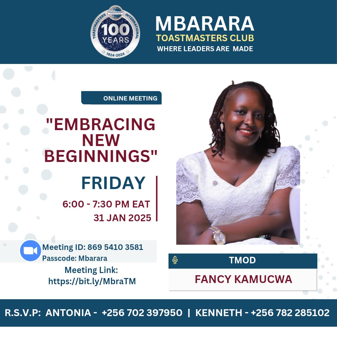 🤩Every step is a beginning, &amp;  every handshake a force towards something brand new.

📌A smile could make your day but a word said rightly can build a generation!

💎Join *Mbarara Toastmasters Club* in our online meeting this Friday &amp; sharpen your speaking skills

See you there!