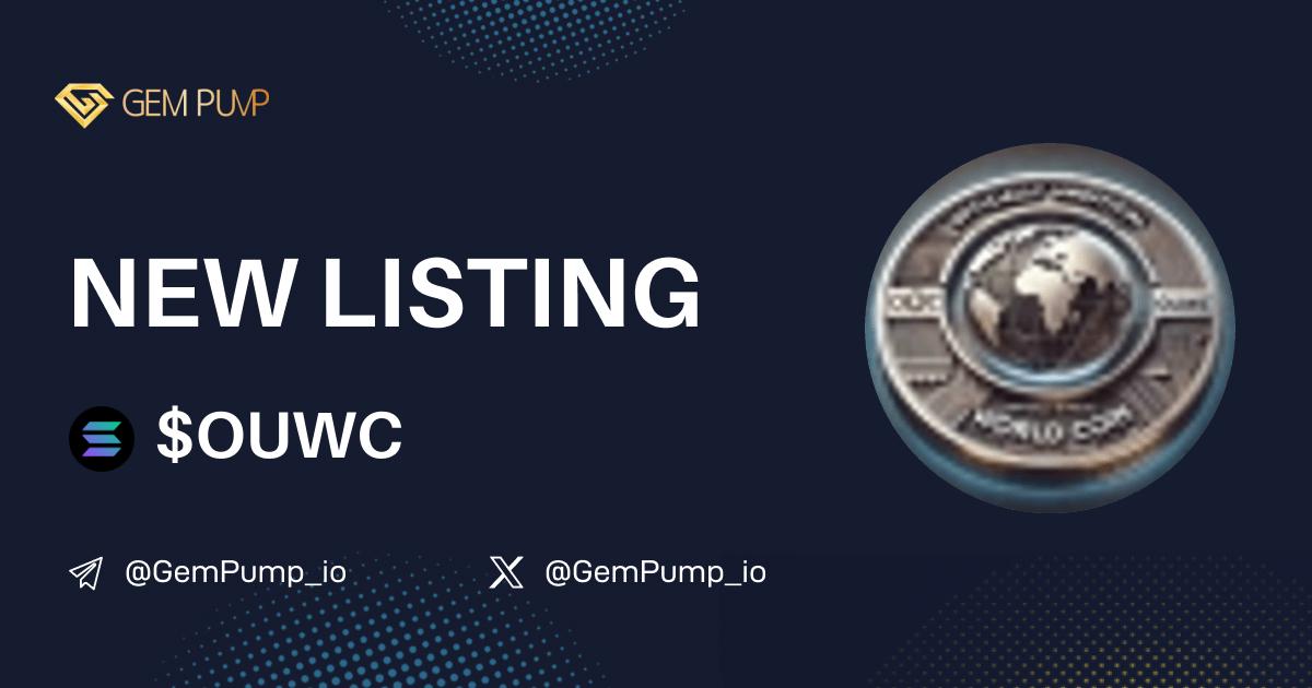 Gempump_io's tweet photo. 👏#OUWC listed on https://t.co/0O39wVbuPx 🤝@GemPump_io
📄 CA:FZVQQC5UPjSYCzQfY41ChePTAKD6E273XoJuMwEUpump
🌐 TG:https://t.co/bSzvyWBOoQ
💎GemPump:https://t.co/ZVA4B0O1wQ
#gempump #memecoin #100xgem #MemesAI https://t.co/OBhi3PipHN
