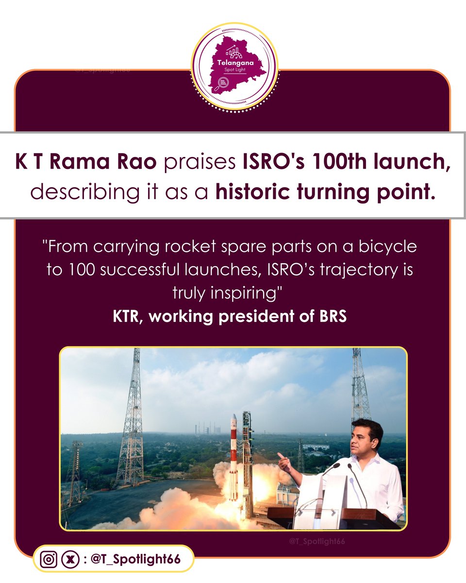 BRS Working President <a href="/KTRBRS/">KTR</a> hails #ISRO's 100th launch, calling it a historic milestone.

#ISRO #RocketLaunch #India #KTR #TelanganaSpotLight