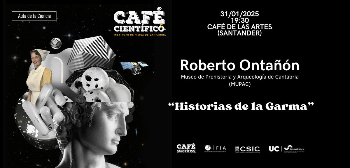 ⚫️Llega el #CaféCientíficoIFCA☕
🎤 Roberto Ontañón nos llevará a viaje fascinante por la prehistoria de La Garma, una cueva con 300.000 años de historia

🗓 31 de enero | 19:30
📍 Café de las Artes, Santander

🆓Entrada libre hasta completar aforo
📲ifca.unican.es/es-es/seminar?…