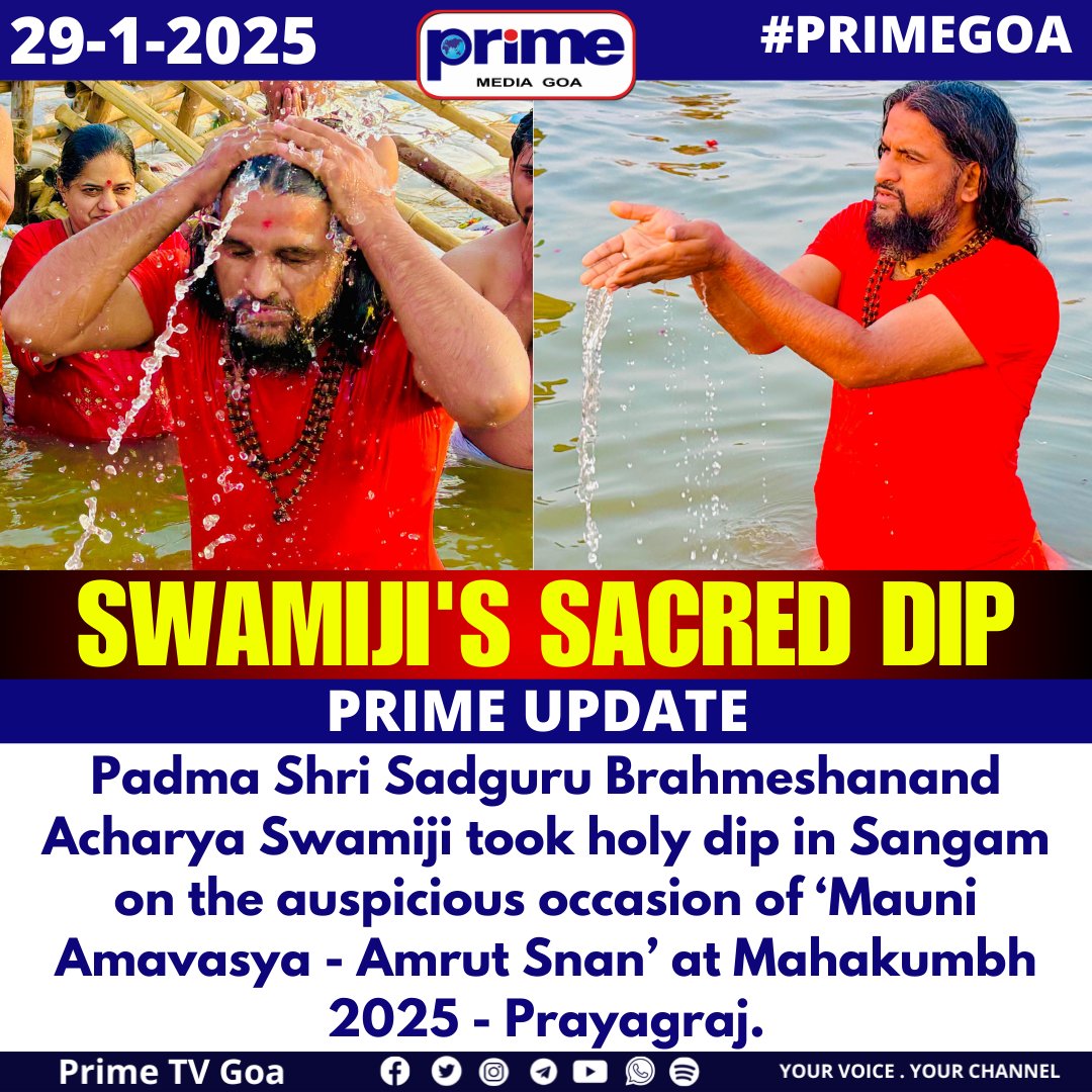PrimeTVGoa's tweet image. Swamiji&apos;s Sacred Dip

#SadguruBrahmeshanand #Mahakumbh2025 #MauniAmavasya #HolyDip #Prayagraj #AmrutSnan #SpiritualJourney #KumbhMela