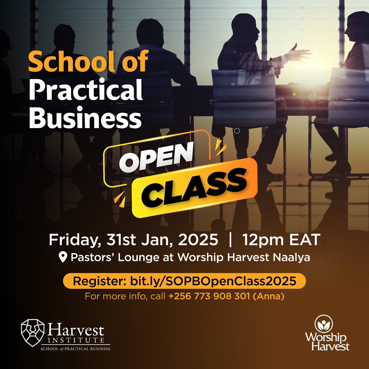 You are welcome to join our first School of Practical Business open class.
Kindly use this link to confirm your attendance:
bit.ly/SOPBOpenClass2…

#HarvestInstitute
#SoPB2025
#WorshipHarvestMinistries