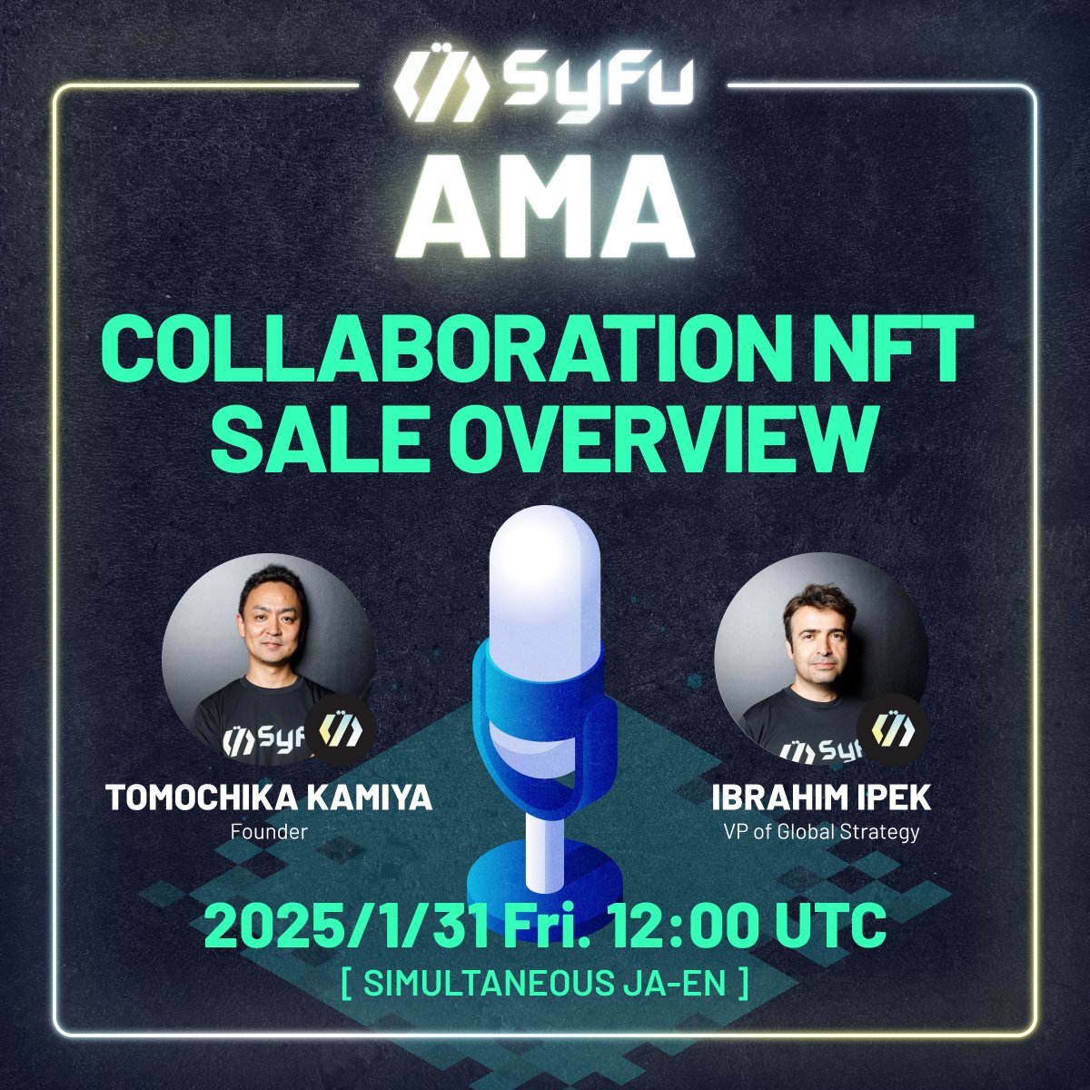 ／
📢 Jan 31 12:00 PM UTC
#SyFu Official AMA
“Collaboration NFT Sale Overview”
＼

Join Founder <a href="/gilmg210/">Tomochika Kamiya | SyFu</a> and Global Strategy <a href="/brhmpkjp/">Ipek | SyFu</a> as we look back on the SyFu x 1BLOCK collaboration NFT sale!
The AMA will be held in both Japanese and English, and we’ll also have a Happy New