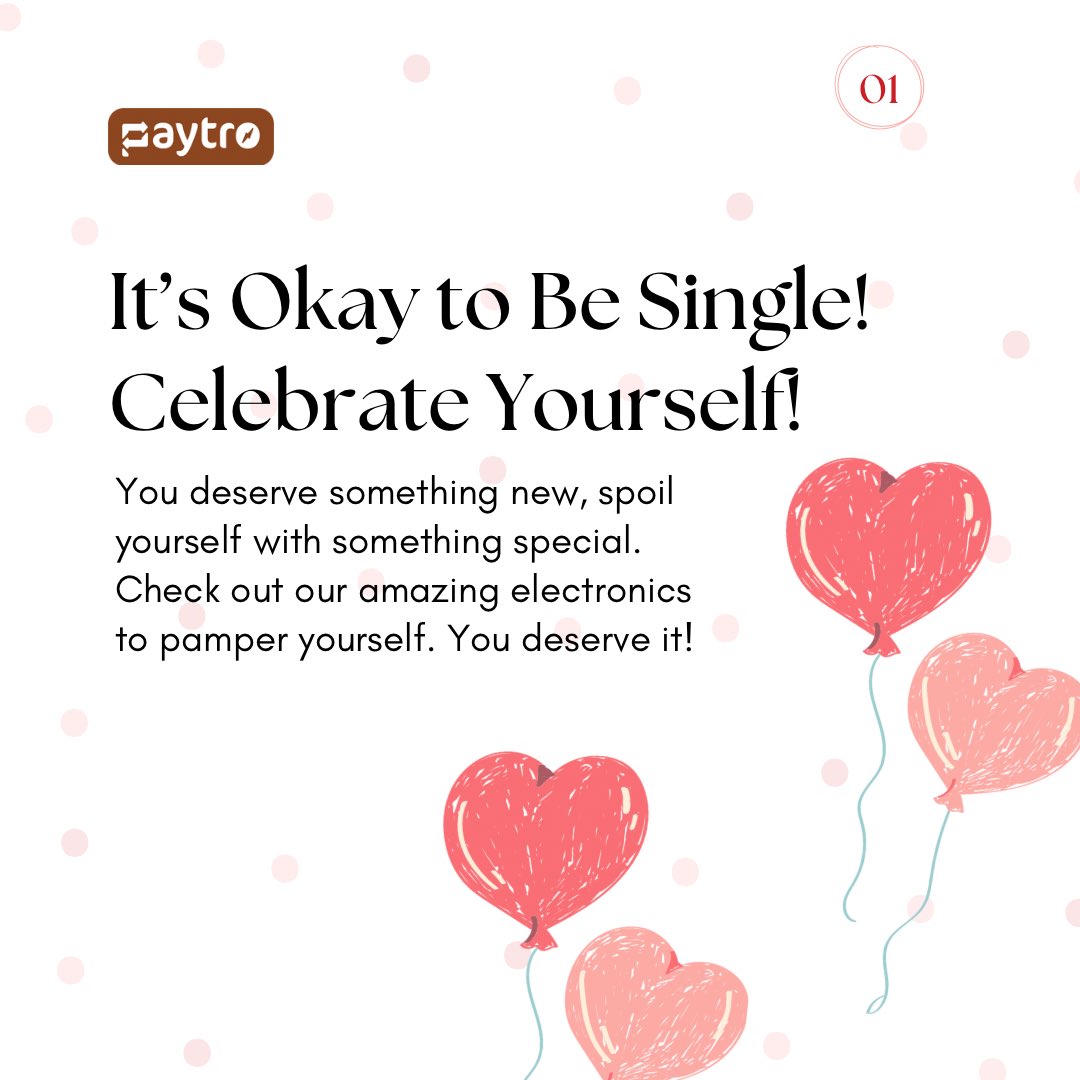 Valentine's Day is just around the corner! Whether you're single or in a  relationship, it's the perfect time to celebrate love, starting with  yourself! Paytro has you covered - visit https://t.co/gwiBhMvc88 to, image size:1080x1080