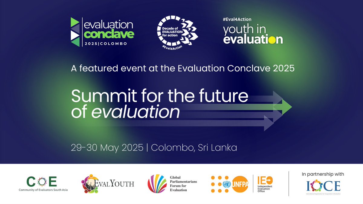 Announcing📢Summit for the Future of Evaluation at  #EvalConclave2025

Setting a forward vision for #evaluation, focusing on youth engagement &amp; ethical AI integration

Highlight🌟2025 Youth in Evaluation champion awards

🗓️29-30 May📍Colombo
eval4action.org/summit2025
#Eval4Action