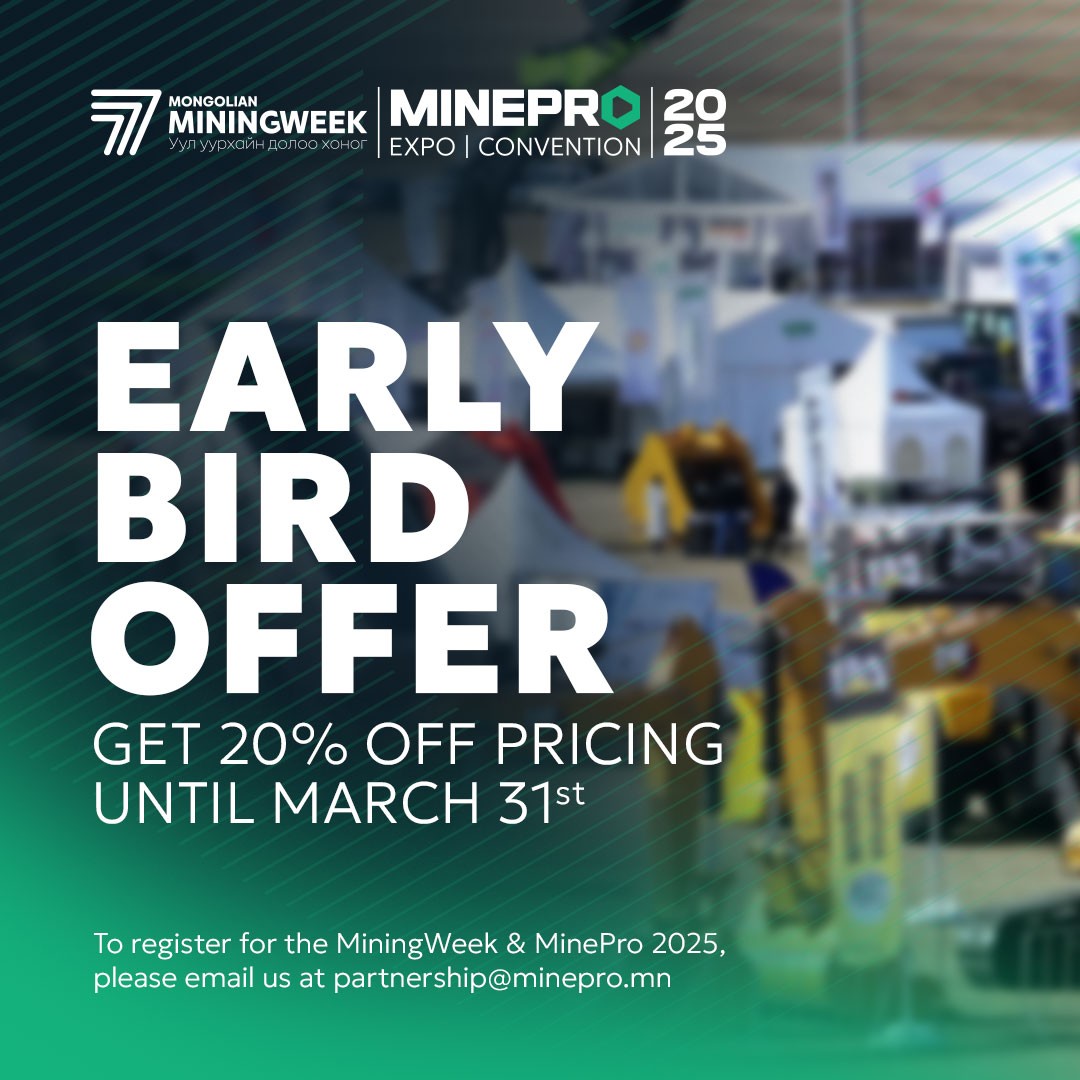 🤝 “Mining Week &amp; MinePro 2025 "Олон улсын уул уурхайн үзэсгэлэн, чуулга уулзалтын БҮРТГЭЛ ЭХЭЛЛЭЭ 📣📣📣

2025 оны 3-р сарын 31-ээс өмнө бүртгүүлж 20% хөнгөлөлт аваарай. 

🌐 miningweek.mn | minepro.mn

#MiningWeek2025 #MinePro2025