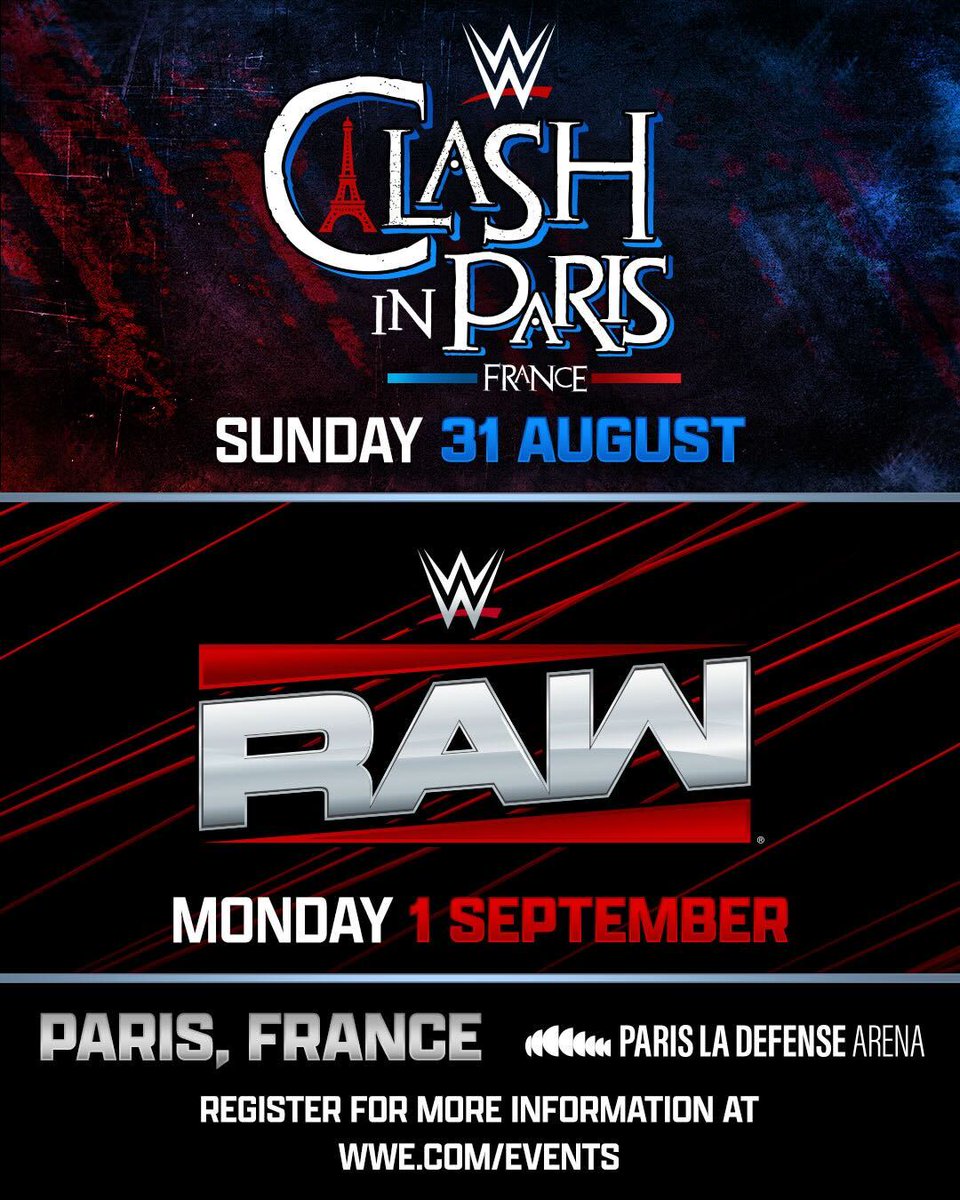 WWE France (@wwefrance) on Twitter photo DERNIÈRE NOUVELLE: WWE Clash in Paris se tiendra à <a href="/ParisLaDefense/">Paris La Défense</a> le Dimanche 31 Août 2025, suivi de #WWERaw, le lendemain soir, dans la même salle!
Inscrivez-vous maintenant pour une opportunité de prévente exclusive ▶️ wwe.com/wweparis-presa… DERNIÈRE NOUVELLE: WWE Clash in Paris se tiendra à <a href="/ParisLaDefense/">Paris La Défense</a> le Dimanche 31 Août 2025, suivi de #WWERaw, le lendemain soir, dans la même salle!
Inscrivez-vous maintenant pour une opportunité de prévente exclusive ▶️ wwe.com/wweparis-presa…