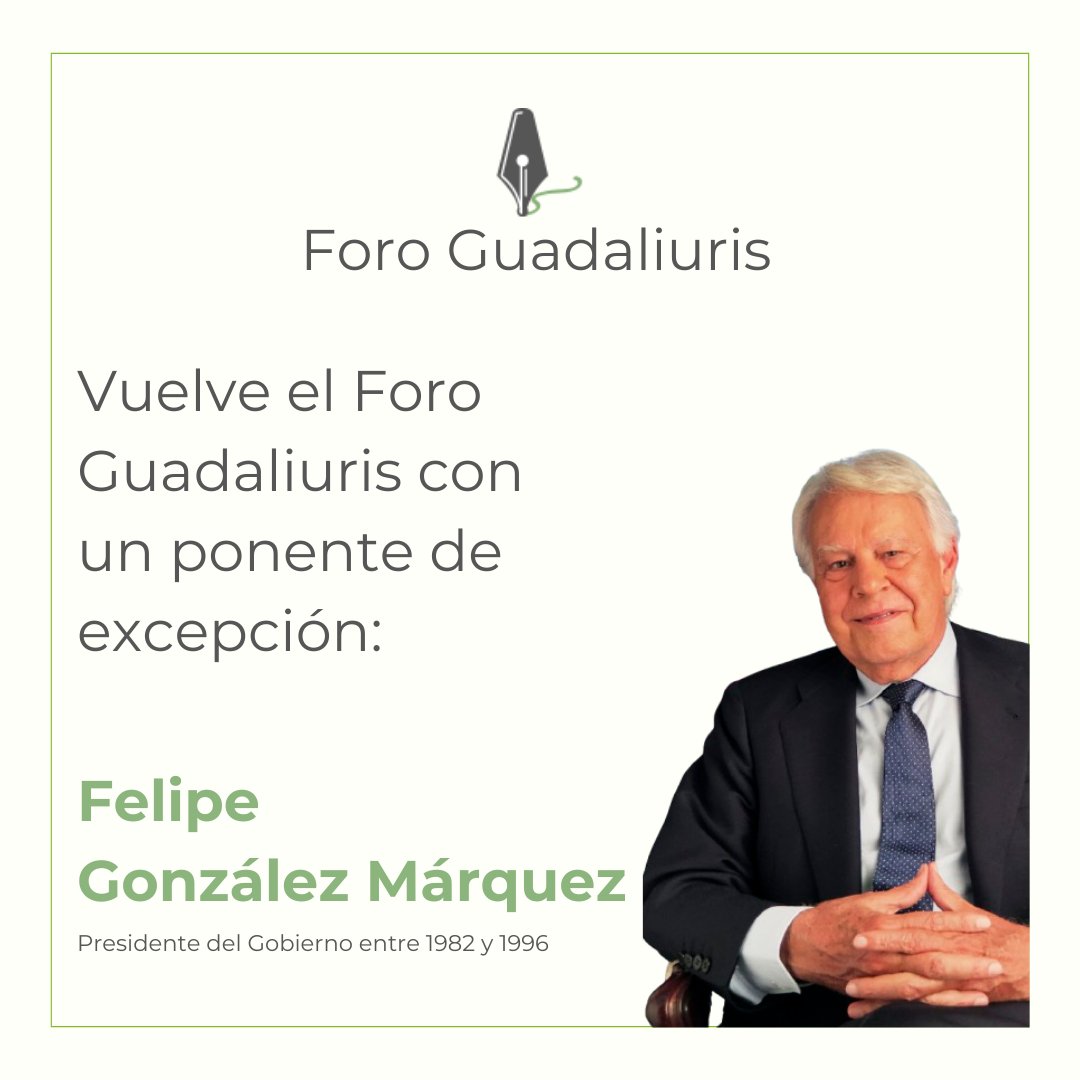 guadaliuris's tweet image. 🟢 Felipe González será el protagonista de una nueva edición del Foro Guadaliuris.

#foroguadaliuris #guadaliuris #abogacía #abogados #laexcelenciaprofesional #sevilla #felipegonzález