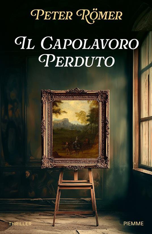 alevalsecchi's tweet image. 📕 Il capolavoro perduto 
🔶 Peter Römer 
@EdizPiemme 2024 

Un capolavoro scomparso. Una lunga scia di omicidi. Un segreto che cambierà per sempre la storia dell'arte 

@CasaScrittori @DivoraPagine @FilippoCicogna @TwittaLibro 

#PeterRomer #romanzothriller #Piemme