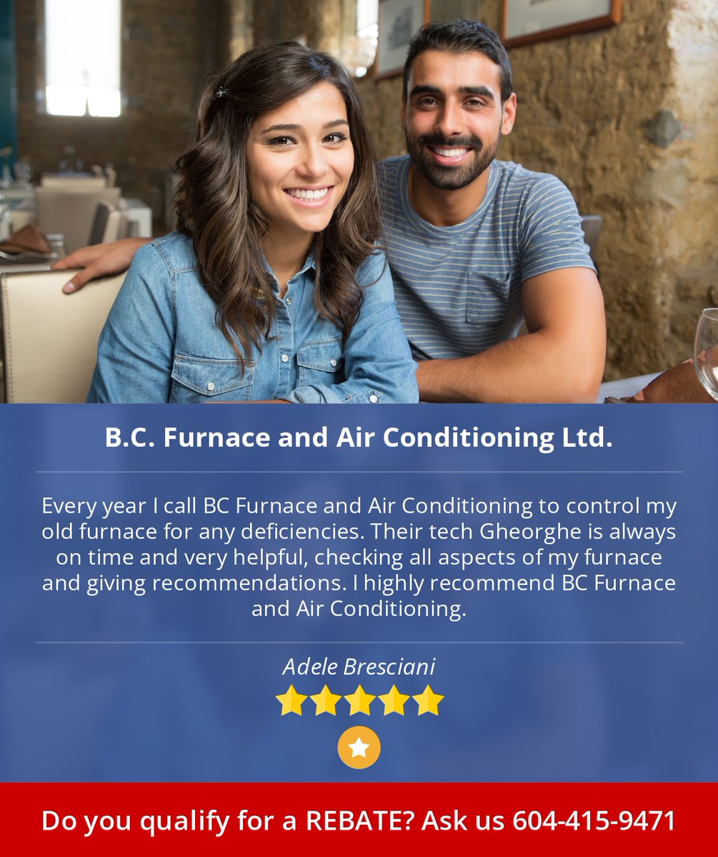 5 Star: Adele B. "Every year I call BC Furnace and Air Conditioning to control my old furnace for any deficiencies. Their tech..."