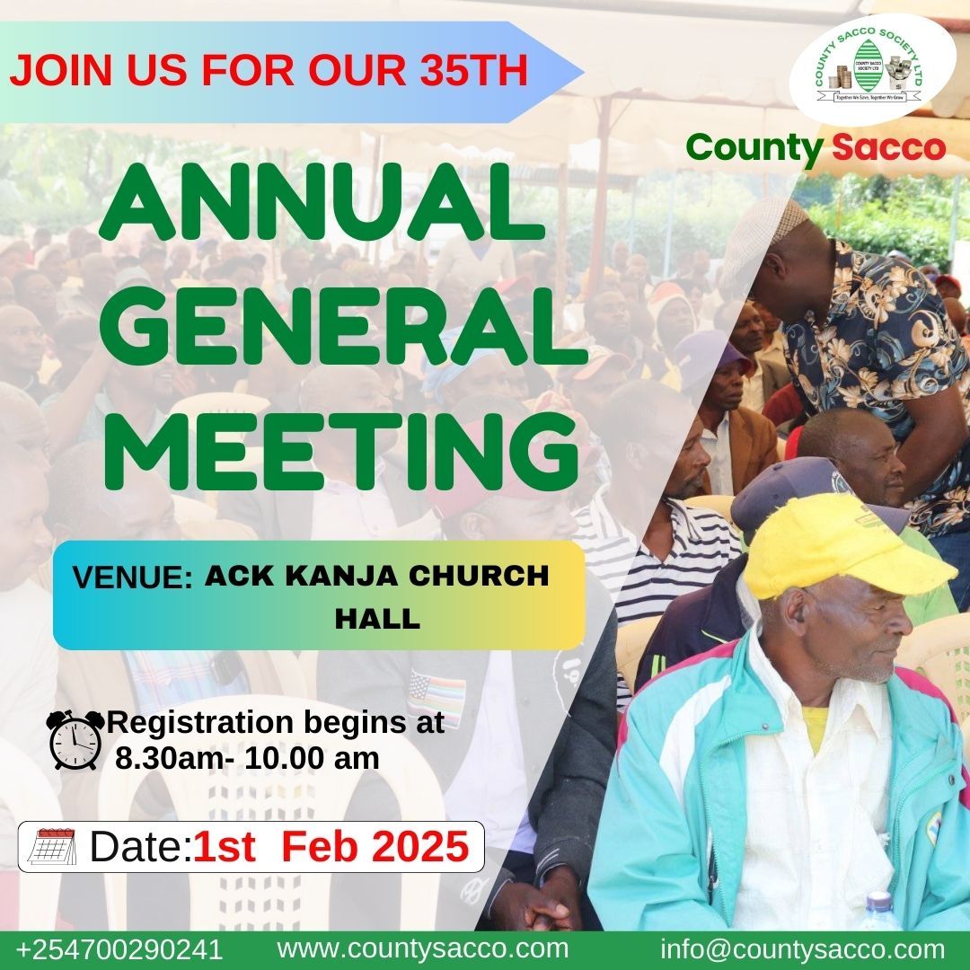 CountySacco's tweet photo. Our 35th Annual General Meeting is around the corner. Join us as we discuss key matters and shape the future together!! https://t.co/N9y21qE5ZT