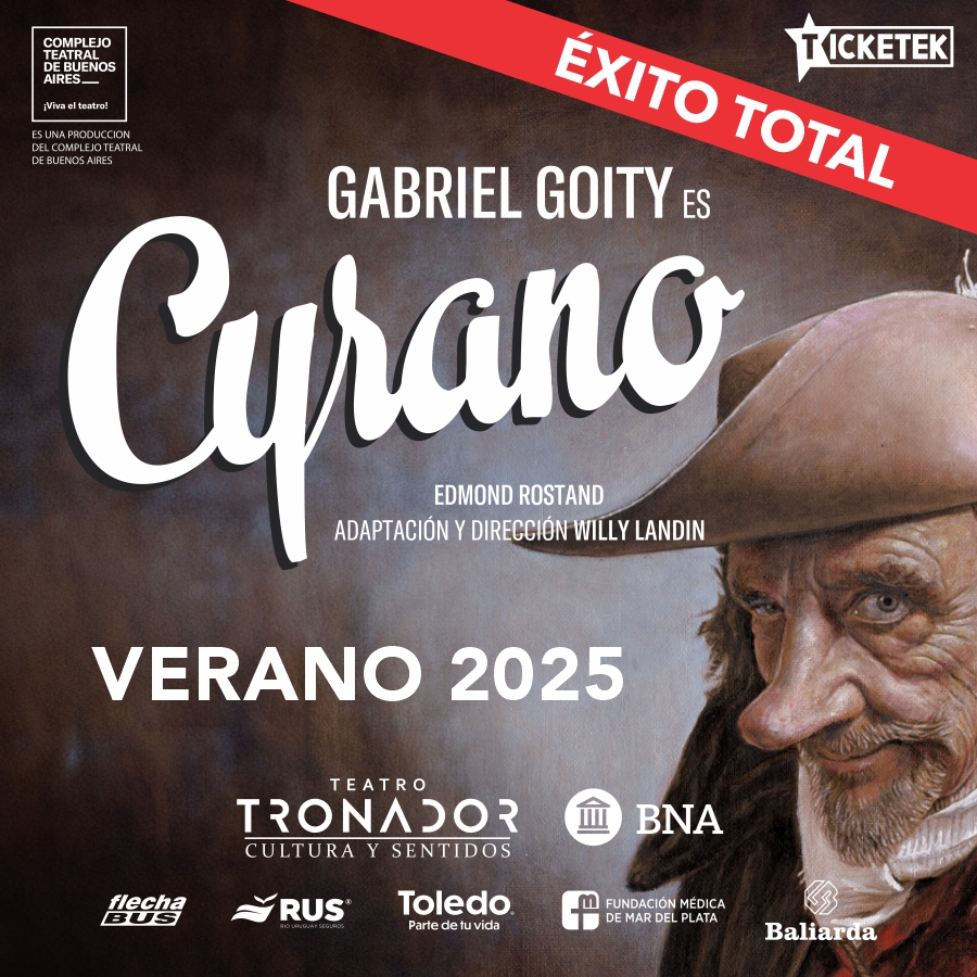 TicketekAr's tweet photo. 🎭¡Cyrano, continúa con sus exitosas presentaciones en #MarDelPlata! La adaptación de la obra de #EdmondRostand es protagonizada por #GabrielGoity acompañado por 30 artistas
🗓️Jueves a Domingo
📍Teatro Tronador
🎫Etickets en https://t.co/uEMqBp1IZw https://t.co/MLCk9RU1Sm