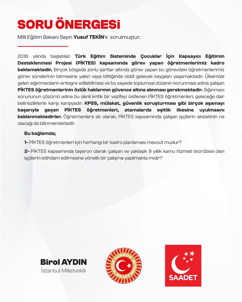 Saadet TBMM (@saadet_tbmm) on Twitter photo "PİKTES öğretmenleri ve işçilerinin kadro taleplerine" ilişkin İstanbul Milletvekilimiz <a href="/birolaydinSP/">Birol AYDIN</a>'ın soru önergesi; "PİKTES öğretmenleri ve işçilerinin kadro taleplerine" ilişkin İstanbul Milletvekilimiz <a href="/birolaydinSP/">Birol AYDIN</a>'ın soru önergesi;