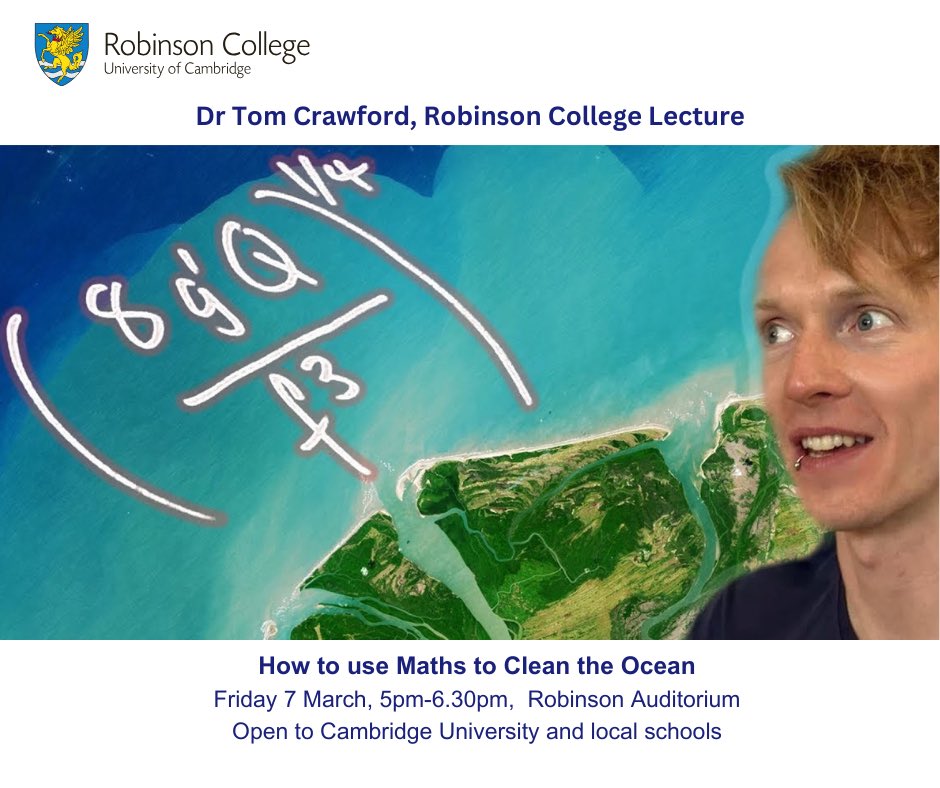 Robinson College (@robinsoncamb) on Twitter photo Using Maths to Clean the Ocean 🌊
Where does river water go when it enters the ocean? What does this have to do with plastic pollution? <a href="/tomrocksmaths/">Dr Tom Crawford</a> explains his PhD thesis in Fluid Dynamics
Fri 7 March, 5-6.30pm Robinson Auditorium
Free tickets 👉shorturl.at/U0rYA Using Maths to Clean the Ocean 🌊
Where does river water go when it enters the ocean? What does this have to do with plastic pollution? <a href="/tomrocksmaths/">Dr Tom Crawford</a> explains his PhD thesis in Fluid Dynamics
Fri 7 March, 5-6.30pm Robinson Auditorium
Free tickets 👉shorturl.at/U0rYA