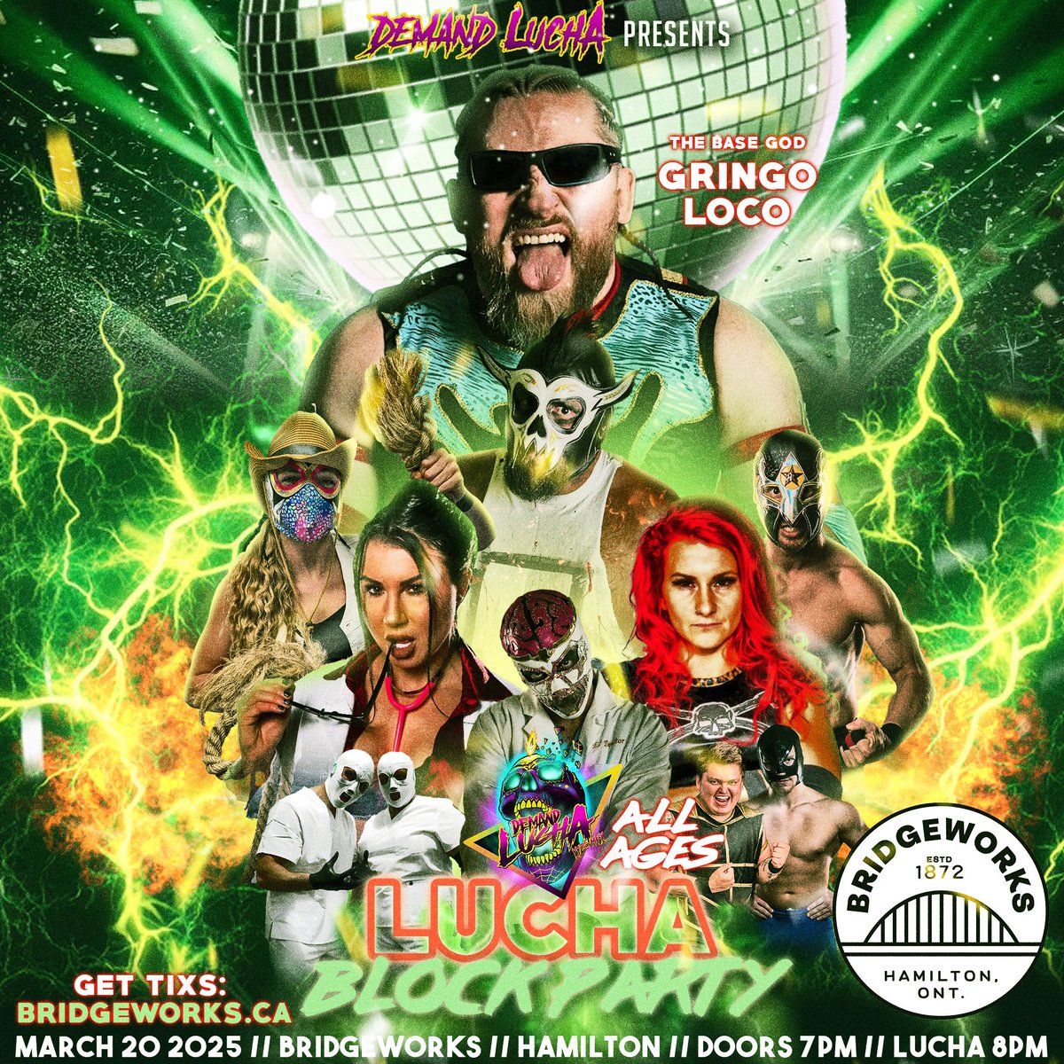 March 20 2025
Bridgeworks // #Hamilton
Doors 7pm // Lucha 8pm

Tixs:  tixr.com/groups/sonicun… 🎟️👈

👉 Gringo Loco 🆚 Seraphis
👉 Medico 🆚 eL Reverso
👉 No Holds Barred Match: Nurse Nova Kane 🆚 La Bandita
👉 Los Medicos 🆚 Grim Reality
👉 Jody Threat 🆚 Evan Greenaway