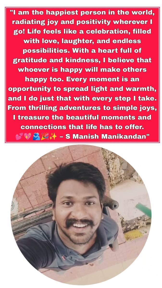 NameisSmm's tweet photo. #mindset #MotivationalQuotes #happiness 
"I am the happiest person in the world, radiating joy and positivity wherever I go! Life feels like a celebration, filled with love, laughter, and endless possibilities.   – S Manish Manikandan"
@elonmusk
@WarrenBuffett 
@BillGates https://t.co/RAmbN00C8F