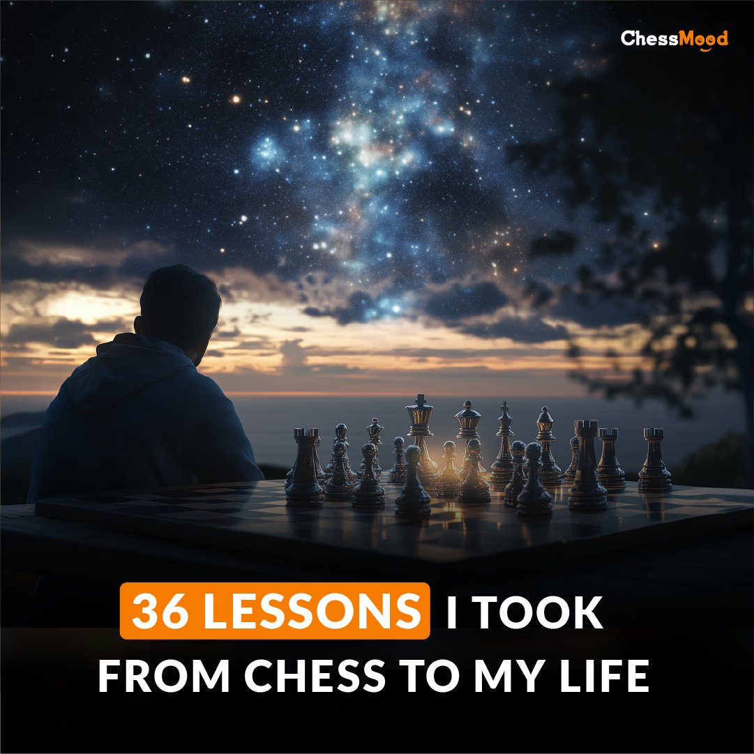 Even though I stopped playing chess professionally over 10 years ago, the lessons I learned from the game continue to shape my life.

As I turned 36 a few days ago, I reflected on these lessons and put together a list of 36 insights that chess has taught me — lessons that go far