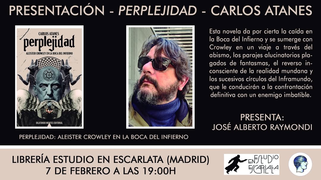 El próximo 7 de febrero tienes una cita con Carlos Atanes en la Librería Estudio en Escarlata. 
A partir de las 19:00, acompañado de José Alberto Raymondi, presentará su novela "Perplejidad".
¡No faltes!