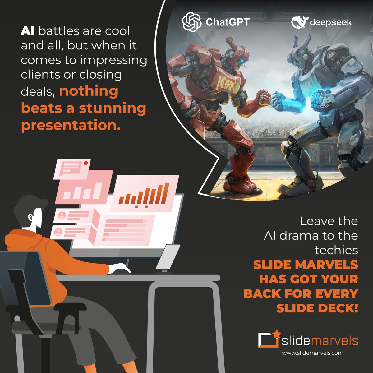 SlideMarvels's tweet image. AI battles are cool, but a stunning presentation wins clients! Leave the AI drama to techies Slide Marvels has your back!

#presentationdesigner #DeepSeek #AI #ChatGPT #slidemarvels