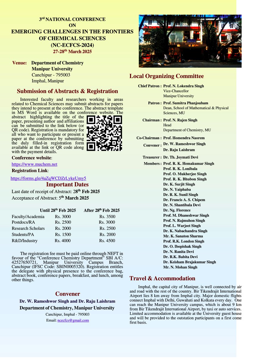 ManipurUniverse's tweet photo. 🧪 3rd National Conference on the Emerging Challenges in the Frontiers of Chemical Sciences (NC-ECFCS)
📅 27-28 March 2025
Jointly organized by:
🔸 Dept. of Chemistry, #ManipurUniversity &amp; MU-CAA
📌 Important Dates:
📝 Abstract Submission Deadline: 28th Feb 2025
#NCECFCS2025 https://t.co/lUiyw1V4aO