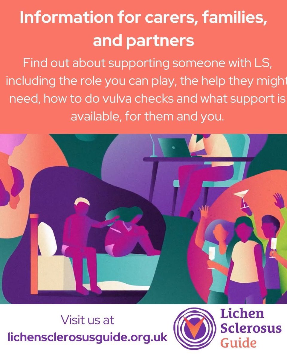 On the LS guide we have a section with Information for carers and partner as well as showing them the whole website to help understand more. 

lichensclerosusguide.org.uk/information-fo…