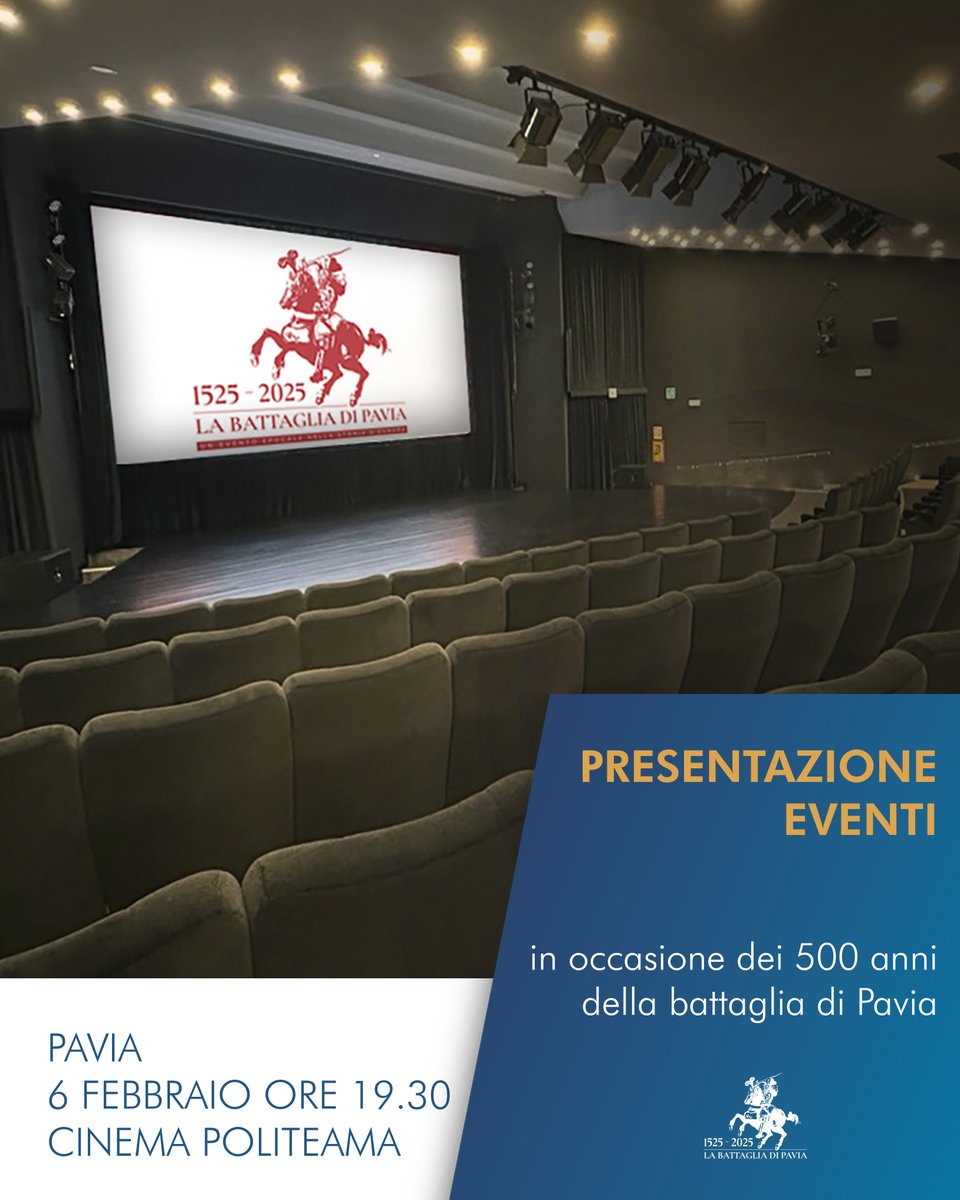 Presentazione eventi #battagliadipavia 6 febbraio ore 19.30 - Cinema Politeama #pavia INFO👉battagliadipavia1525.it/presentazione-… <a href="/ComunePV/">Comune di Pavia</a> <a href="/VisitPavia/">Visit Pavia</a> <a href="/unipv/">Università di Pavia</a>