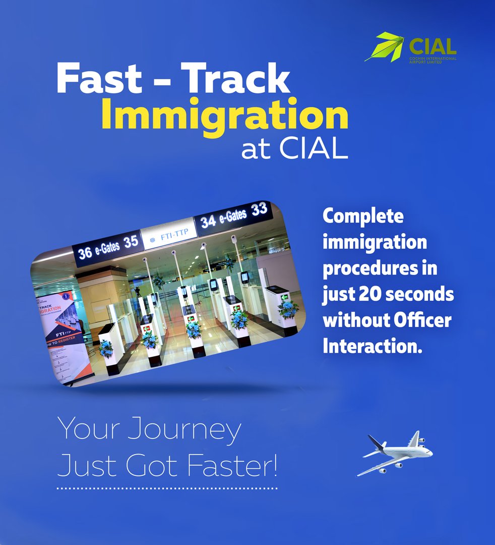 KochiAirport's tweet image. Your Journey Just got Faster! 🚀
Complete immigration procedures in 20 seconds—without officer interaction ✈️

#cial #fasttrackimmigration #immigration #ftittp