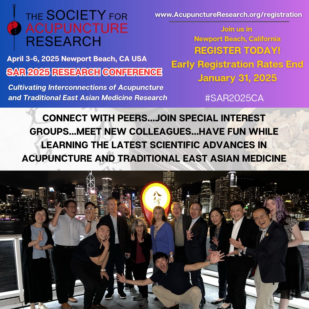 Society for Acupuncture Research (@sar_acuresearch) on Twitter photo Early Registration Rates Deadline βοΈ Jan 31, 2025 π¨
#SAR2025CA π acupunctureresearch.org/registration
Cultivating Interconnections of Acupuncture & Traditional East Asian Medicine Research
Co-sponsored by the <a href="/SSIHI_OC/">Susan Samueli Integrative Health Institute</a> at the <a href="/UofCalifornia/">University of California</a> at Irvine
ποΈ Apr 3-6, 2025 Newport Beach, CA πΊπΈ Early Registration Rates Deadline βοΈ Jan 31, 2025 π¨
#SAR2025CA π acupunctureresearch.org/registration
Cultivating Interconnections of Acupuncture & Traditional East Asian Medicine Research
Co-sponsored by the <a href="/SSIHI_OC/">Susan Samueli Integrative Health Institute</a> at the <a href="/UofCalifornia/">University of California</a> at Irvine
ποΈ Apr 3-6, 2025 Newport Beach, CA πΊπΈ