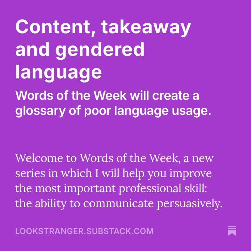 Look, Stranger!: Words of the Week: lookstranger.substack.com/p/content-take…