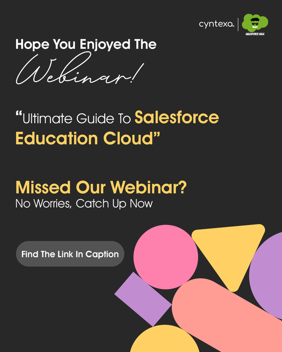 Missed Our Webinar? We've Got You Covered!

Diving deep into the Salesforce Education Cloud with us! If you couldn't make it, don't worry—you can catch up anytime.📌

Watch the full session now and unlock valuable insights! cyntexa.com/webinar/salesf…

#SalesforceEducationCloud