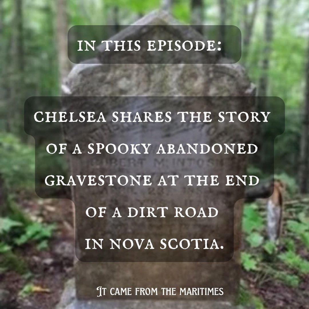 icftmaritimes's tweet photo. Our second mini episode of 2025 is now available! 
Check it out for a story of an isolated haunted gravesite in rural Nova Scotia. https://t.co/BQCvhHbvwq