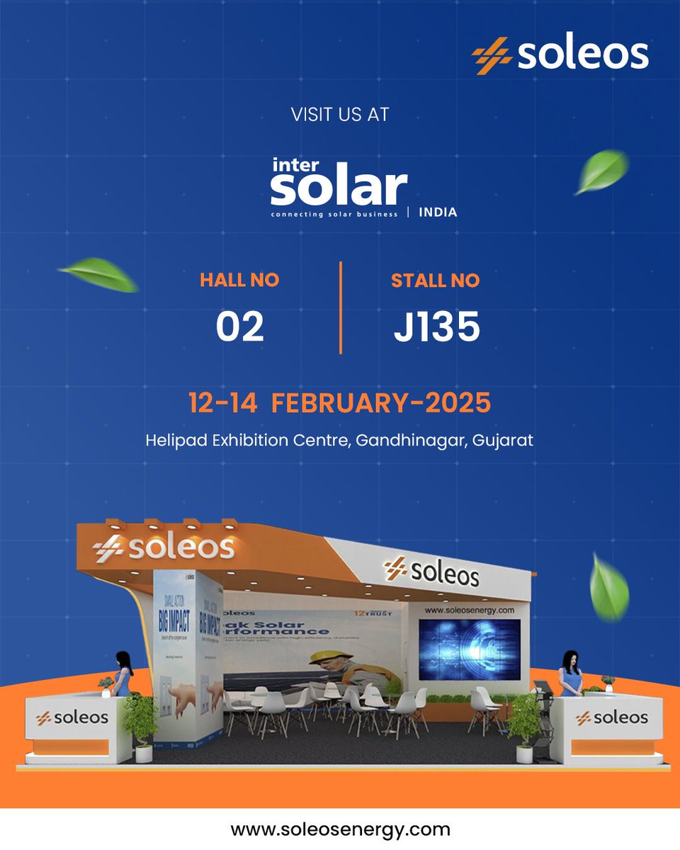 SoleosEnergy's tweet photo. 🌞⚡ Soleos Solar at Intersolar India 2025!

📍 Hall 02, Stall J135 | 🗓 12-14 Feb | Gandhinagar
🔹 Solar Solutions | 🔹 Expert Advice | 🔹 Networking
See you there! 🚀✨

#SoleosSolar #IntersolarIndia2025 #GoSolar https://t.co/tGtK2jB3XA