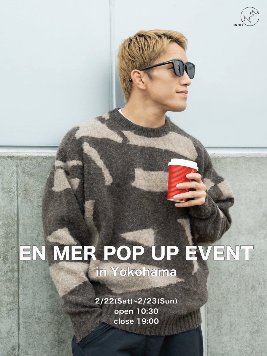 ENMER_official's tweet photo. EN MER POPUP 開催決定!!
今回の会場は初の横浜開催です!!

プロデューサーの朝倉海も横浜会場に常時参加決定!!
他にもYOUTUBEメンバーやEN MERメンバー、特別ゲストとしてしゅうちゃん/信原くん/昇侍選手も参加決定です！

#ENMER #朝倉海 #KAIASAKURA https://t.co/CWvi67GWgP