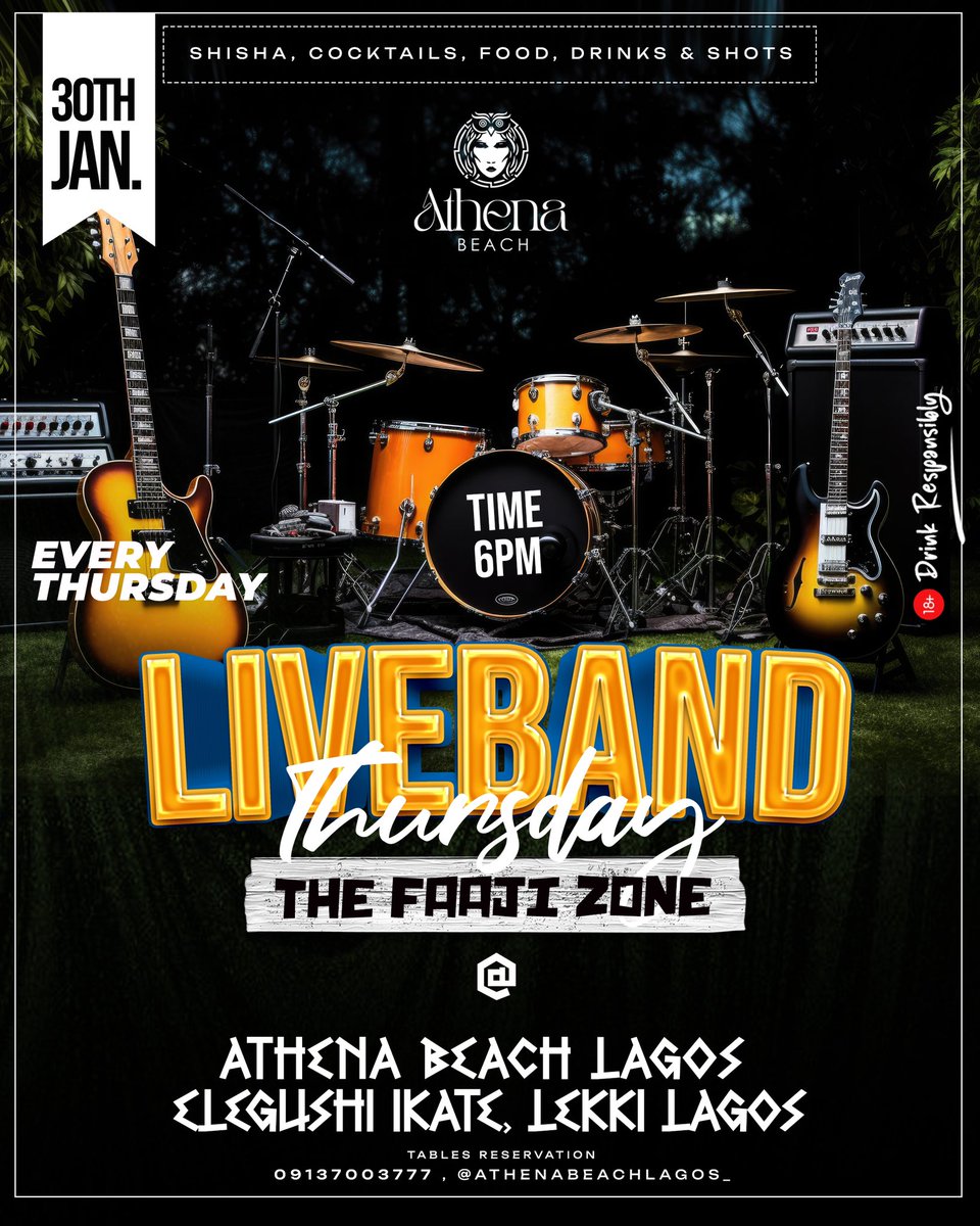 ✨ LIVE BAND THURSDAYS – THE FAAJI ZONE! 🎶🔥

Get ready for an electrifying night at Athena Beach Lagos

Tag your crew, save the date, and let’s make it a night to remember! Every Thursday, the rhythm takes over! 🎶🔥

 Reservations: wa.me/2349137003777
