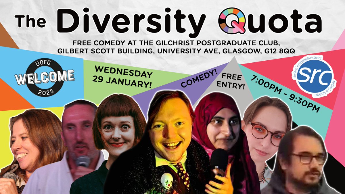 The Diversity Quota (@thediversityqu1) on Twitter photo TONIGHT! Free comedy in <a href="/TheGilchristPG/">The Gilchrist Postgraduate Club</a>! Doors open at 7pm! Come along for a fantastically free evening of fabulously funny faces 🎭
❤️🧡💛💚💙💜🖤
eventbrite.co.uk/e/the-diversit…
<a href="/uofgwelcome/">UofG Welcome 2024</a> <a href="/glasgowunisrc/">Glasgow University SRC</a> TONIGHT! Free comedy in <a href="/TheGilchristPG/">The Gilchrist Postgraduate Club</a>! Doors open at 7pm! Come along for a fantastically free evening of fabulously funny faces 🎭
❤️🧡💛💚💙💜🖤
eventbrite.co.uk/e/the-diversit…
<a href="/uofgwelcome/">UofG Welcome 2024</a> <a href="/glasgowunisrc/">Glasgow University SRC</a>