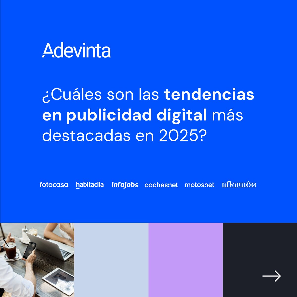 ¡Ya está aquí el Top tendencias digitales 2025! 🤩

Desde <a href="/AdevintaSpain/">AdevintaSpain</a> somos patrocinadores de este informe que elabora cada año <a href="/IAB_Spain/">IAB Spain</a> y que es toda una referencia para los profesionales de la publicidad. 

🔗 bit.ly/40zfj75