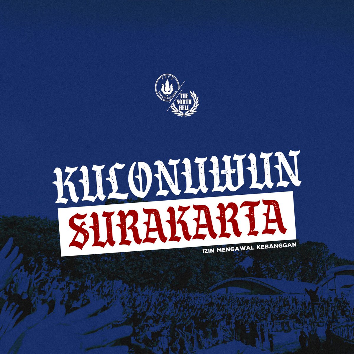 Kulonuwun Surakarta <a href="/surakartans1923/">SURAKARTANS</a> <a href="/DPP_Pasoepati/">DPP Pasoepati</a> <a href="/ultras1923_/">BARISAN JUANG</a> <a href="/GK_1923/">GARIS KERAS 1923</a> 

#Thenorthhell