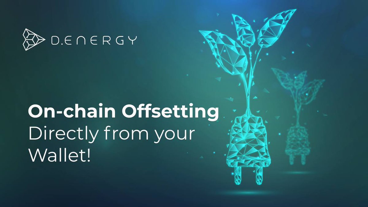 ♻️ Offset on-chain, directly from your wallet!

Offset your electricity consumption in seconds with D.Wallet ⏳—instantly balance your energy use with clean, renewable power! ⚡

🤝Join our Telegram community: t.me/DEnergyChain