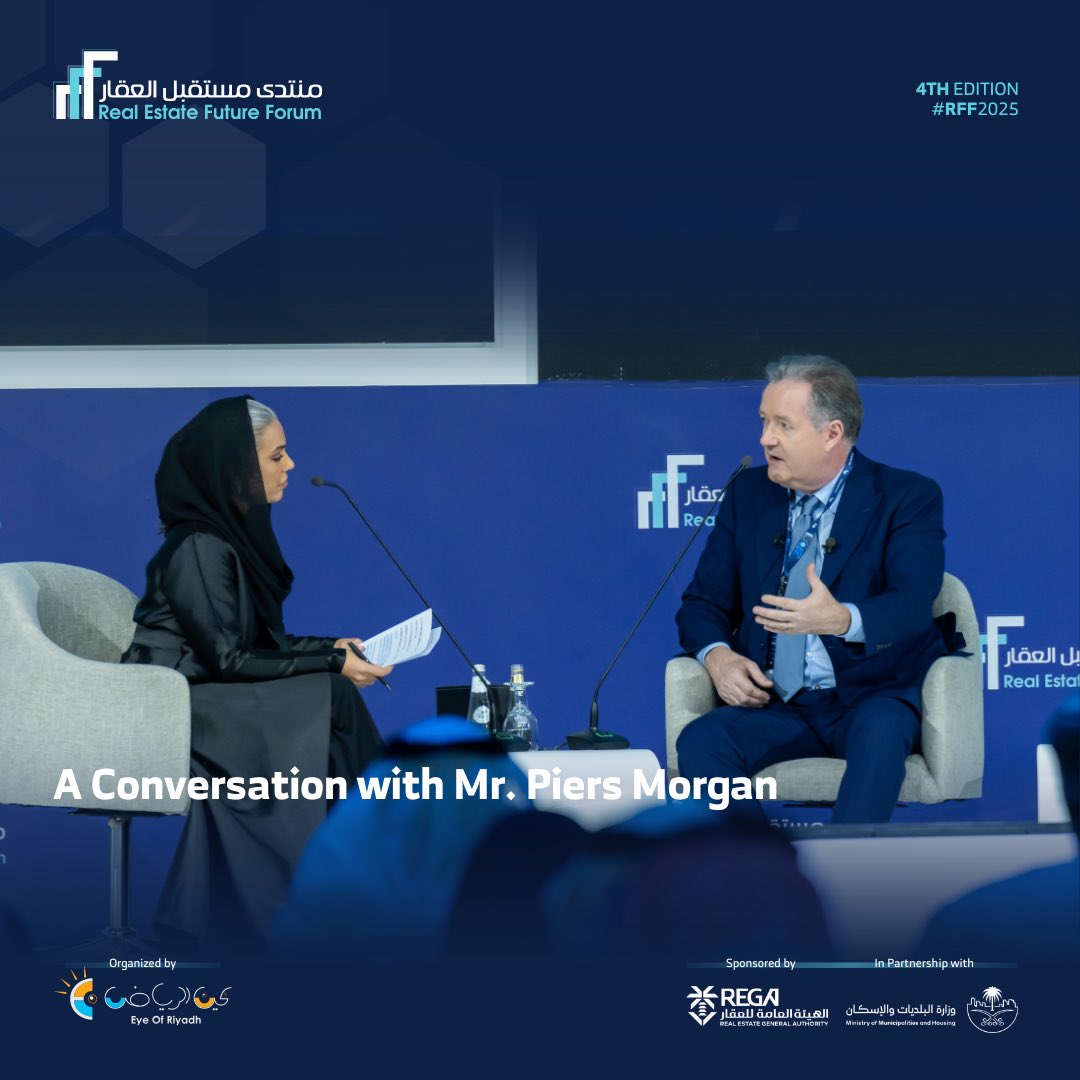 How does media shape the global real estate narrative? At #RFF2025, Piers Morgan shares insights on the power of storytelling, media influence, and its role in investment, public perception, and policy-making.

#منتدى_مستقبل_العقار