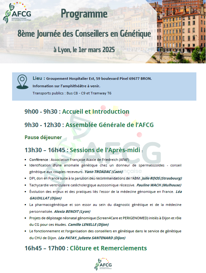 AFCG_asso's tweet photo. La 8ème Journée des Conseillers en Génétique se tiendra le samedi 1er mars 2025 à Lyon ! 🧬 
L'AG de l'@AFCG_asso aura lieu de 9h30 à 12h30. Ce sera l'occasion notamment de présenter l'ensemble des nouveaux membres du CA. https://t.co/sFKua6yLW5