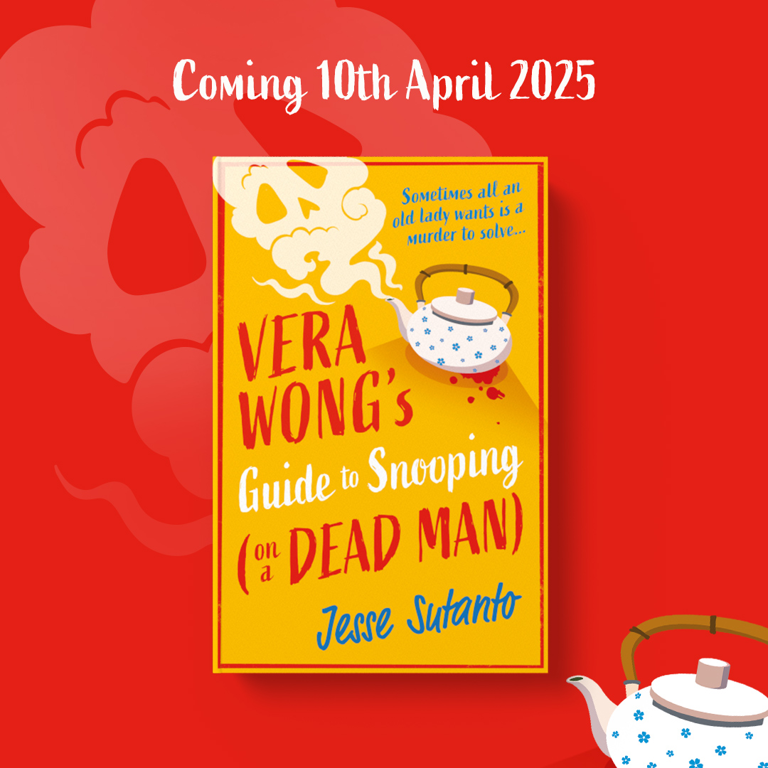 Elevate (HarperCollinsUK) (@elevatehc_) on Twitter photo Sometimes all an old lady wants is a murder to solve…
Vera Wong is back and open for business in another puzzling mystery from the bestselling Jesse Sutanto 🫖
VERA WONG'S GUIDE TO SNOOPING (ON A DEAD MAN) publishes 10th April 2025!
@hqstories <a href="/thewritinghippo/">Jesse Q. Sutanto</a> #lunarnewyear Sometimes all an old lady wants is a murder to solve…
Vera Wong is back and open for business in another puzzling mystery from the bestselling Jesse Sutanto 🫖
VERA WONG'S GUIDE TO SNOOPING (ON A DEAD MAN) publishes 10th April 2025!
@hqstories <a href="/thewritinghippo/">Jesse Q. Sutanto</a> #lunarnewyear