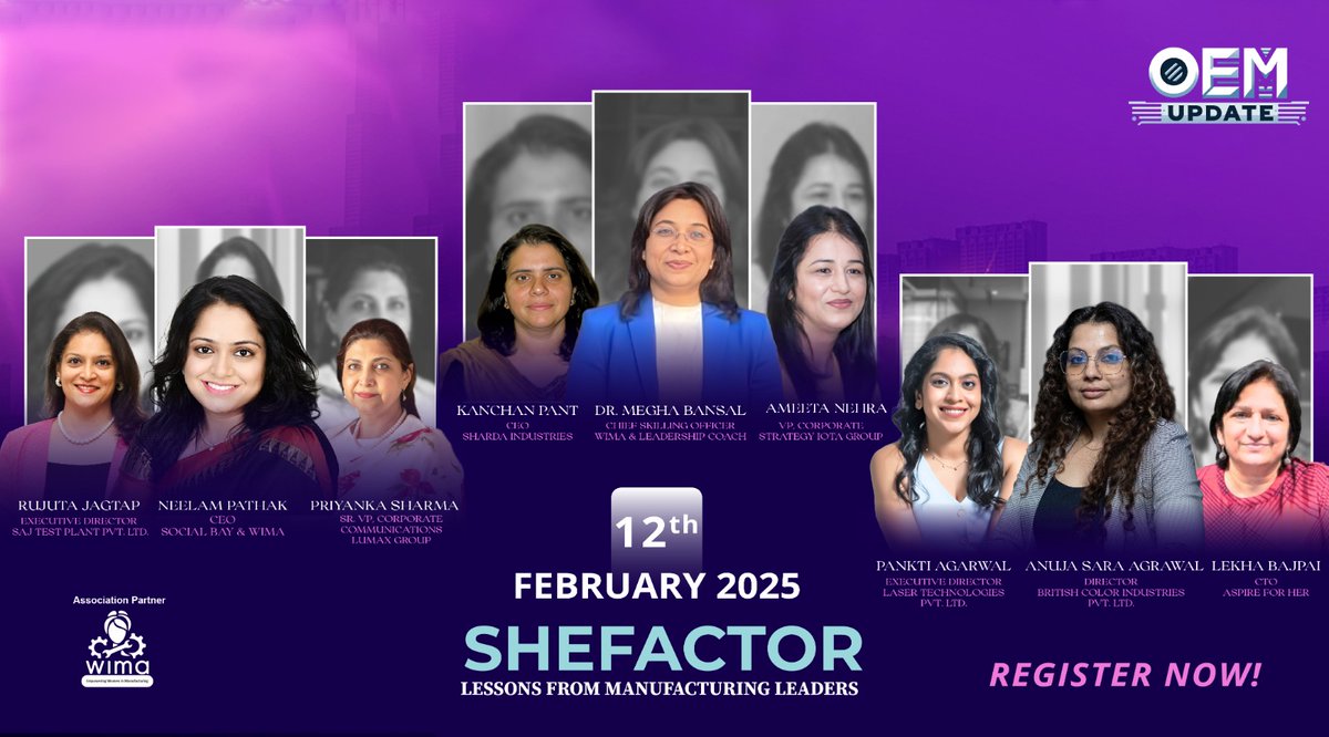 OEMUPDATE's tweet photo. "Empowering Women in Manufacturing!
.
Join us on 12th February 2025 for SHEFACTOR โ Lessons from Manufacturing Leaders.
.
Register now and be inspired by industry trailblazers: https://t.co/HpwCKQAeDc
.
#WomenInManufacturing #Leadership #SheFactor https://t.co/kJpajzguFj