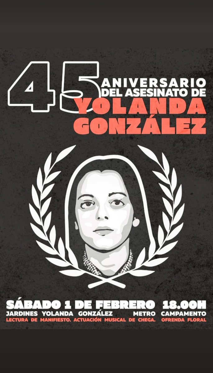 CharoCh1's tweet photo. @FonsiLoaiza #Sábado #1Febrero 18:00h en los Jardines de Yolanda González, #ubicados en Aluche (detrás del Carrefoor de Campamento)barrio donde vivía,fue secuestrada,asesinada homenajeamos junto con colectivos vecinales a esta líder estudiantil. manifiesto,actuación musical,ofrenda Floral. https://t.co/2EYNaJGFp2
