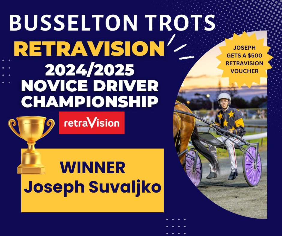 BusseltonTrots's tweet photo. The winner of Novice Driver of the Year, thanks to @RetravisionAUS and @MortimerGlen is Joseph Suvaljko. With a triple on our second last night, there was no catching him https://t.co/EcKZCqP8wZ