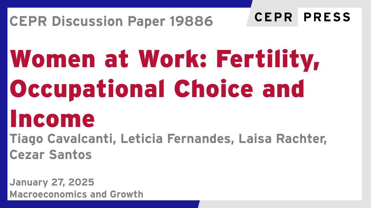 CEPR (@cepr_org) on Twitter photo New CEPR Discussion Paper - DP19886
Women at Work: #Fertility, Occupational Choice and Income
Tiago Cavalcanti @TiagoCa01150760 <a href="/CamEcon/">CamEcon</a>, Leticia Fernandes <a href="/Stanford/">Stanford University</a>, Laisa Rachter <a href="/the_IDB/">Inter-American Development Bank</a>, Cezar Santos <a href="/santoscezar82/">Cezar Santos</a> <a href="/the_IDB/">Inter-American Development Bank</a>
ow.ly/FrVJ50UOv3u
#CEPR_MG #EconTwitter New CEPR Discussion Paper - DP19886
Women at Work: #Fertility, Occupational Choice and Income
Tiago Cavalcanti @TiagoCa01150760 <a href="/CamEcon/">CamEcon</a>, Leticia Fernandes <a href="/Stanford/">Stanford University</a>, Laisa Rachter <a href="/the_IDB/">Inter-American Development Bank</a>, Cezar Santos <a href="/santoscezar82/">Cezar Santos</a> <a href="/the_IDB/">Inter-American Development Bank</a>
ow.ly/FrVJ50UOv3u
#CEPR_MG #EconTwitter